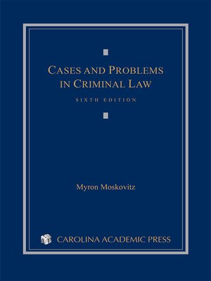 cover image of Cases and Problems in Criminal Law